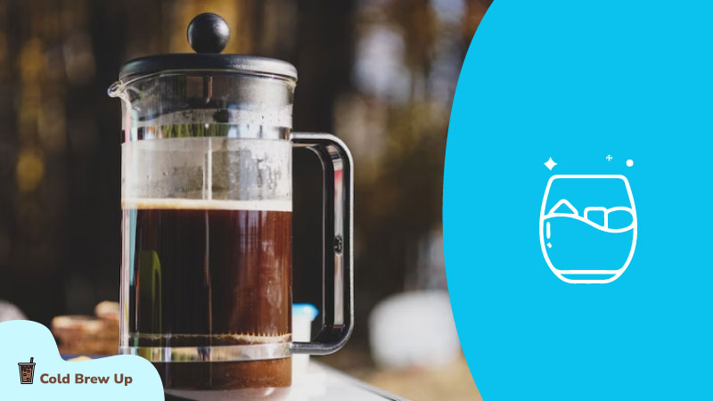 cold brew coffee in French press